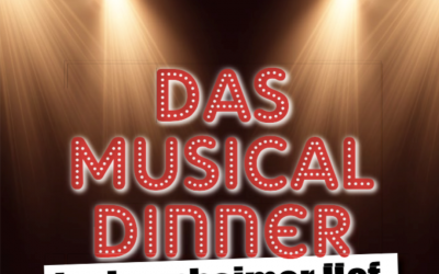 Musical Dinner im Laupheimer Hof