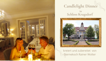 Schloss Krugsdorf Golf & Hotel - Candlelight Dinner