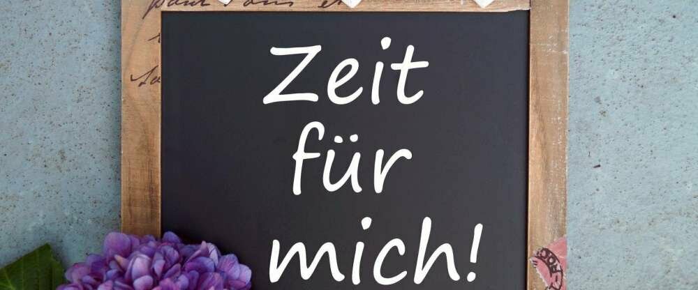 Zeit für mich