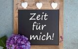 Zeit für mich